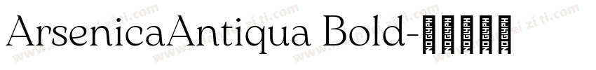 ArsenicaAntiqua Bold字体转换
